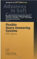 Flexible Query Answering Systems: Recent Advances: Proceedings of the Fourth International Conference on Flexible Query Answering Systems, FQAS'2000, October 25-28, 2000, Warsaw, Poland