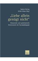 „Liebe allein genügt nicht“