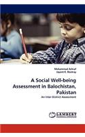 Social Well-being Assessment in Balochistan, Pakistan