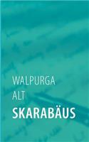 Skarabäus: Abenteuerroman(German)
