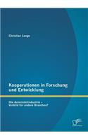 Kooperationen in Forschung und Entwicklung