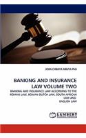 Banking and Insurance Law Volume Two