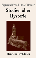 Studien über Hysterie (Großdruck)