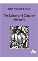 Das Leben und Zeitalter Mennos