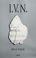 Ben G. Fodor: Incipit Vita Nova: Incipit Vita Nova