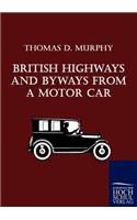 British Highways And Byways From A Motor Car