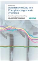 Datenauswertung von Energiemanagementsystemen Datanerfmessung Messwertdarstellung und  -interpretation Kennwerte zur Energieverteilun 9e