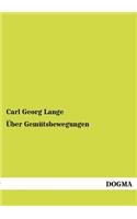 Über Gemütsbewegungen