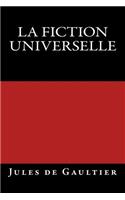 La Fiction universelle