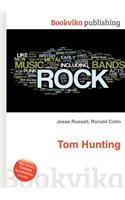 Tom Hunting: (English)
