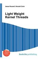 Light Weight Kernel Threads