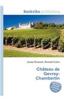 Chateau de Gevrey-Chambertin: (English)