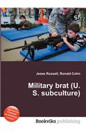 Military Brat (U.S. Subculture)