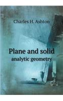 Plane and Solid Analytic Geometry
