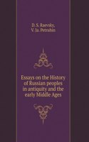 Essays on the History of Russian peoples in antiquity and the early Middle Ages