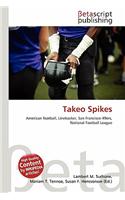 Takeo Spikes: (English)