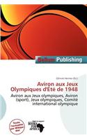 Aviron Aux Jeux Olympiques D' T de 1948: (French)