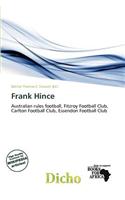 Frank Hince: (English)