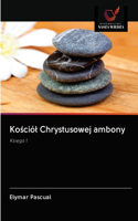 Kościól Chrystusowej ambony