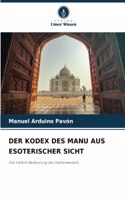 Kodex Des Manu Aus Esoterischer Sicht