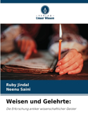 Weisen und Gelehrte