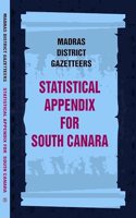 Madras District Gazetteers: Statistical Appendix For South Canara 18th