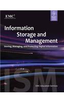 Information Storage And Management: Storing, Managing And Protecting Digital Information: Computers/Networking/General