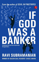 If God was a Banker