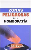 Zonas Peligrosas En La Homeopatía: 1