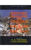History Geography and Travels of Sikkim and Bhutan