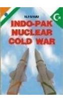 Indo - Pak Nuclear Cold War