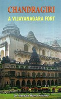 Chandragiri A Vijayanagara Fort, Krishna, Meesala Rama