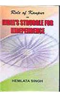 Role of Kanpur in Indias Struggle for Independence