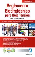 Reglamento electrotecnico para Baja Tension 4.a edicion: Rustica