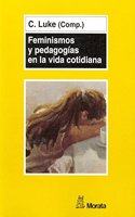Feminismos y pedagogias en la vida cotidiana