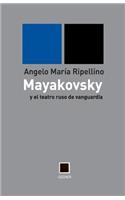 mayakovsky y el teatro ruso de vanguardia