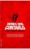 Tienes Que Contarlo