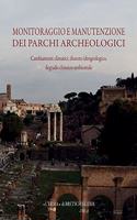 Monitoraggio E Manutenzione Delle Aree Archeologiche