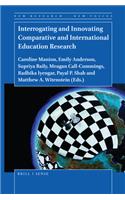 Interrogating and Innovating Comparative and International Education Research