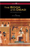 Egyptian Book of the Dead: The Papyrus of Ani in the British Museum (Wisehouse Classics Edition)