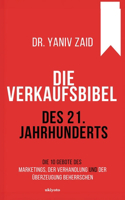 Die Verkaufsbibel Des 21. Jahrhunderts