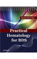 Practical Hematology For BDS