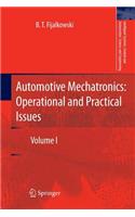 Automotive Mechatronics: Operational and Practical Issues