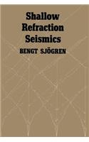 Shallow Refraction Seismics