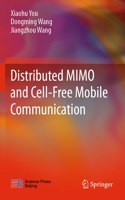 Distributed Mimo and Cell-Free Mobile Communication