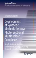 Development of Synthetic Methods for Novel Photofunctional Multinuclear Complexes
