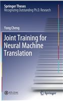 Joint Training for Neural Machine Translation