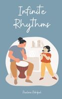 Infinite Rhythms