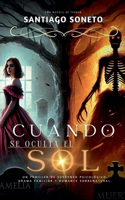 Cuando se oculta el sol