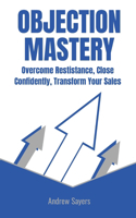 Objection Mastery